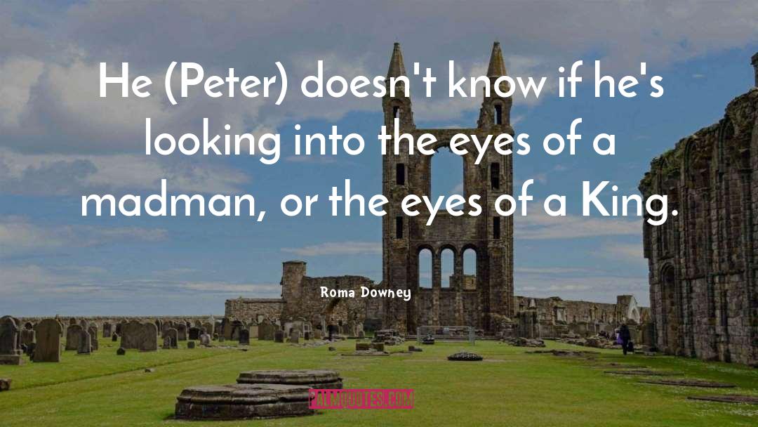 Peter Hessler quotes by Roma Downey