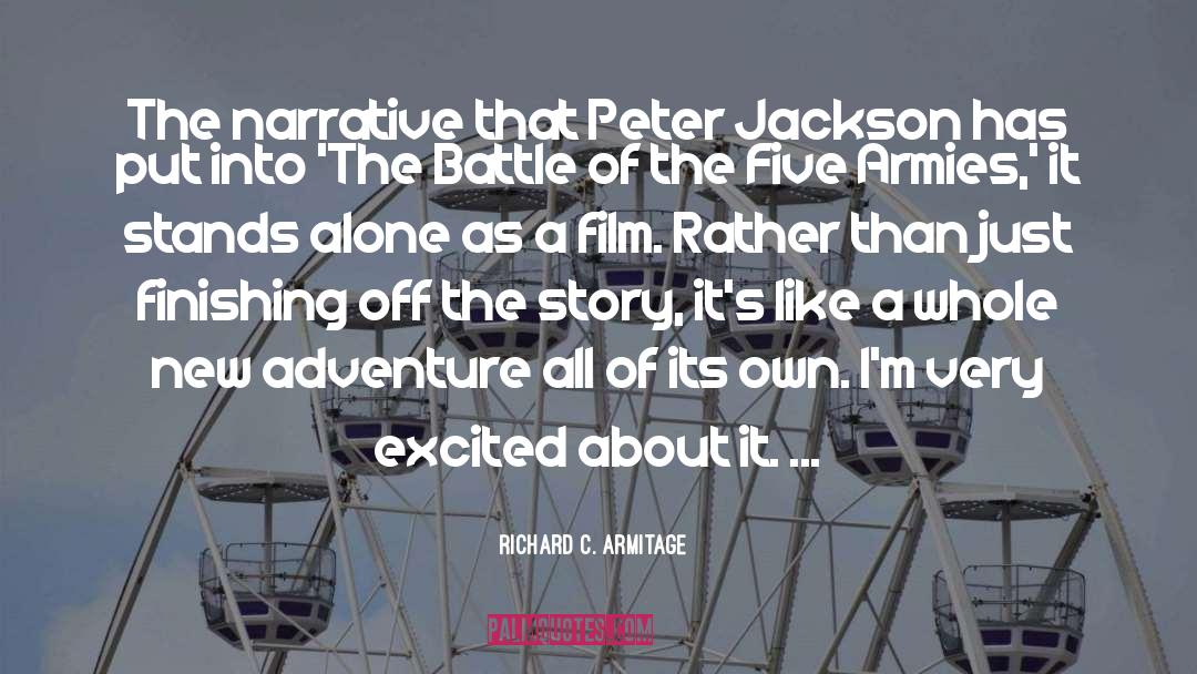 Peter Jackson quotes by Richard C. Armitage