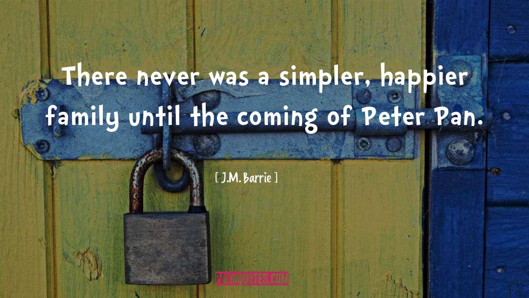 Peter Pan quotes by J.M. Barrie