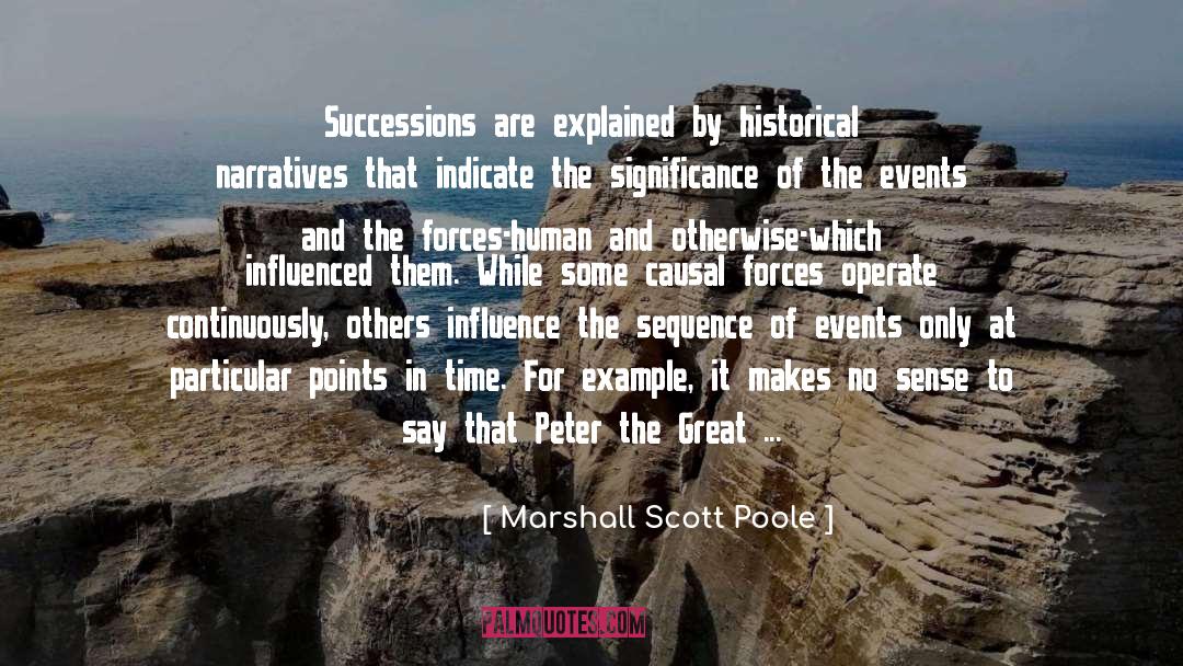 Peter The Great quotes by Marshall Scott Poole