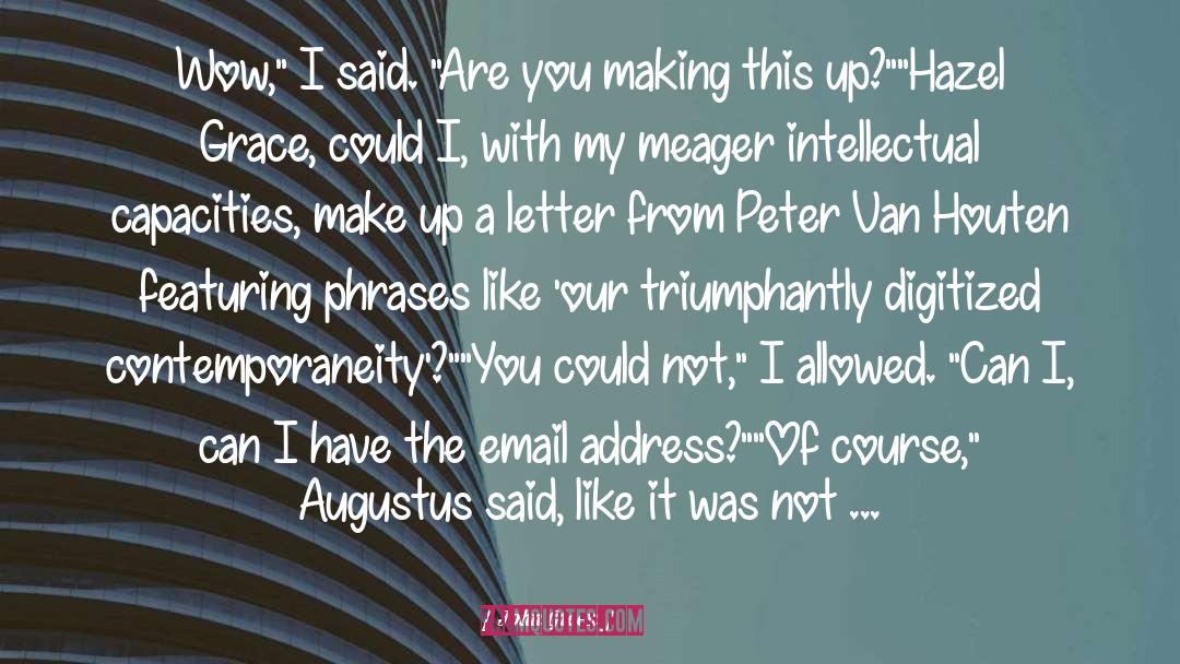 Peter Van Houten quotes by John Green