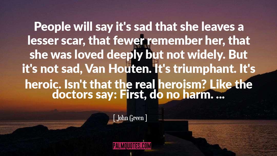 Peter Van Houten quotes by John Green