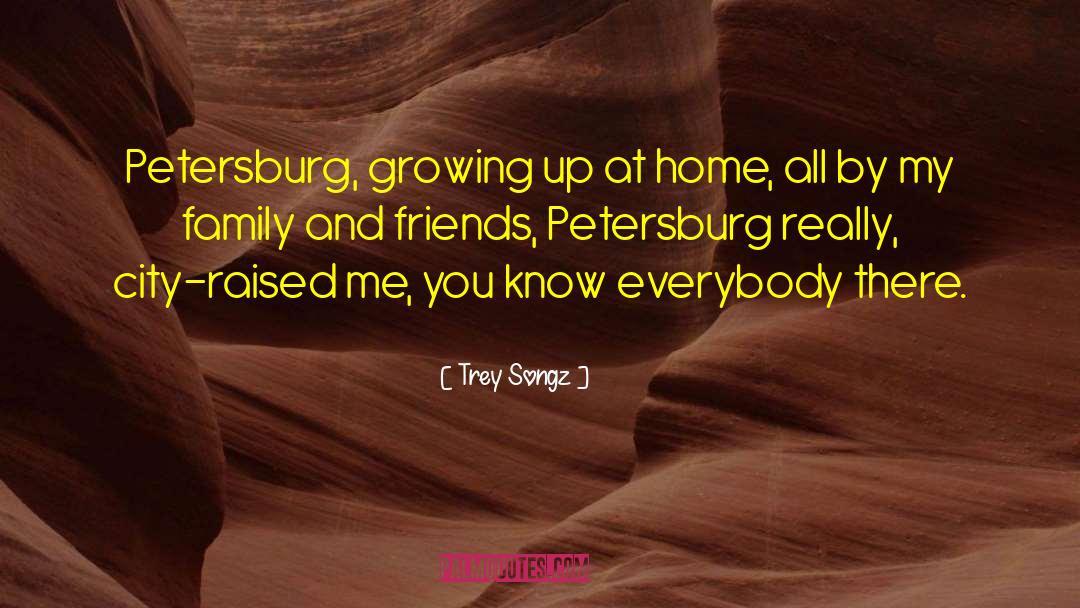 Petersburg quotes by Trey Songz