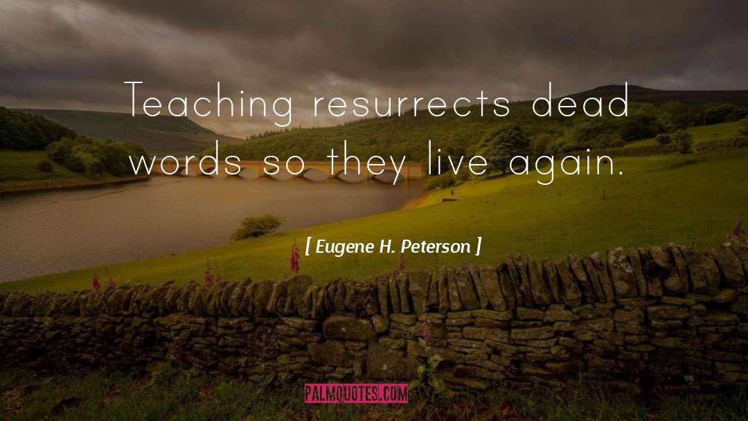 Peterson quotes by Eugene H. Peterson