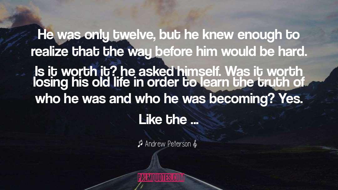 Peterson quotes by Andrew Peterson