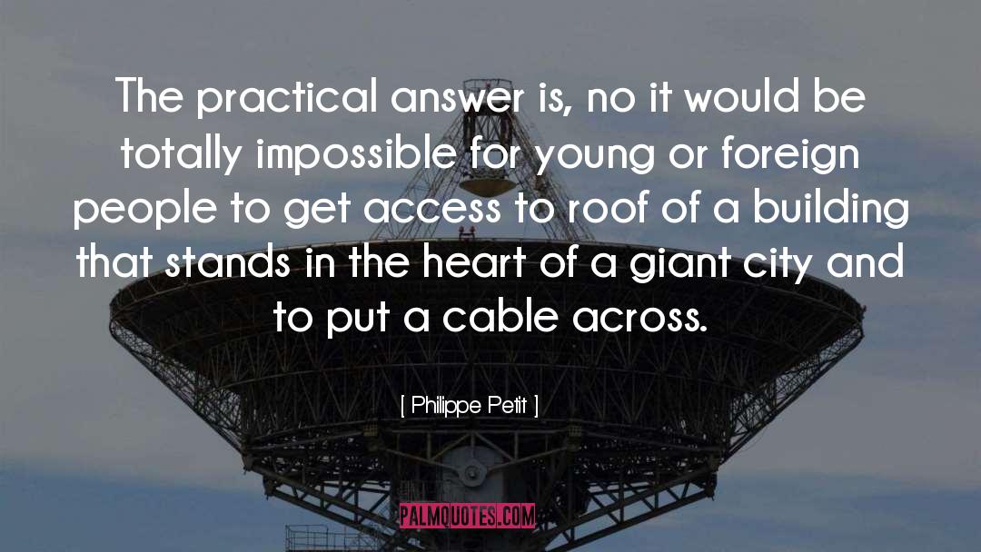 Petit Bougeois quotes by Philippe Petit