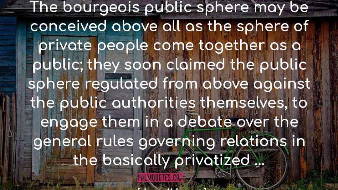 Petite Bourgeois quotes by Jurgen Habermas