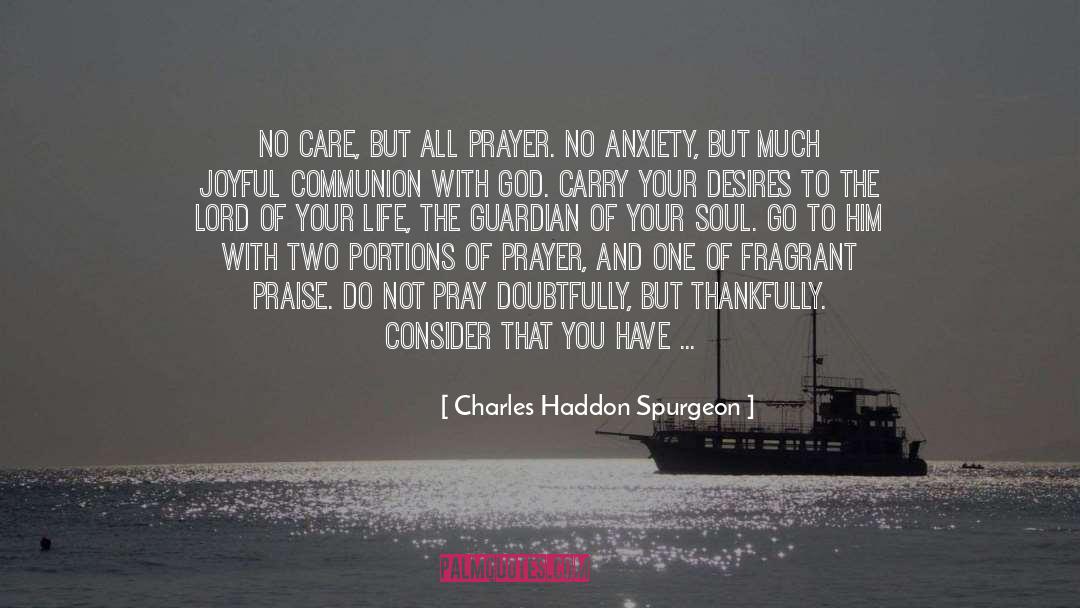 Petitions quotes by Charles Haddon Spurgeon