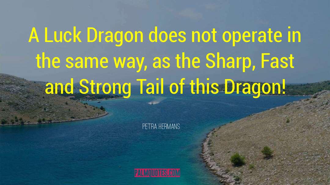 Petra Arkanian quotes by Petra Hermans