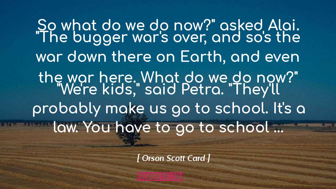 Petra quotes by Orson Scott Card