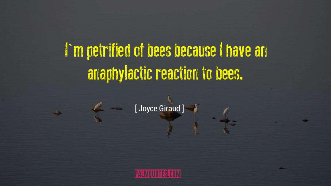 Petrified quotes by Joyce Giraud