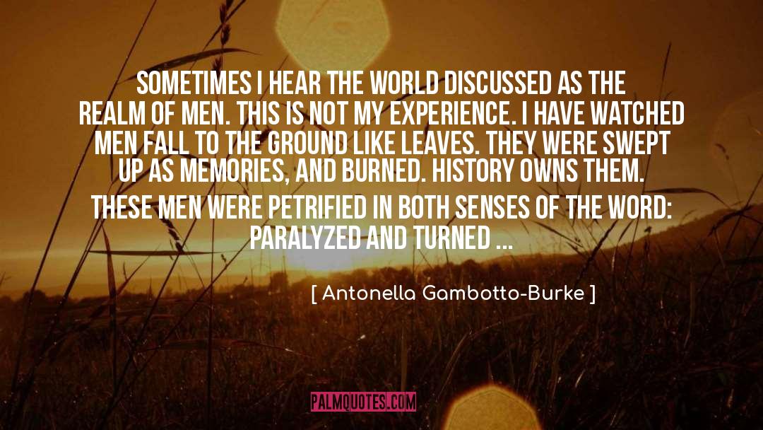 Petrified quotes by Antonella Gambotto-Burke