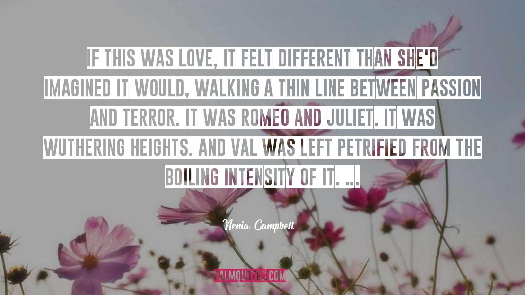 Petrified quotes by Nenia Campbell