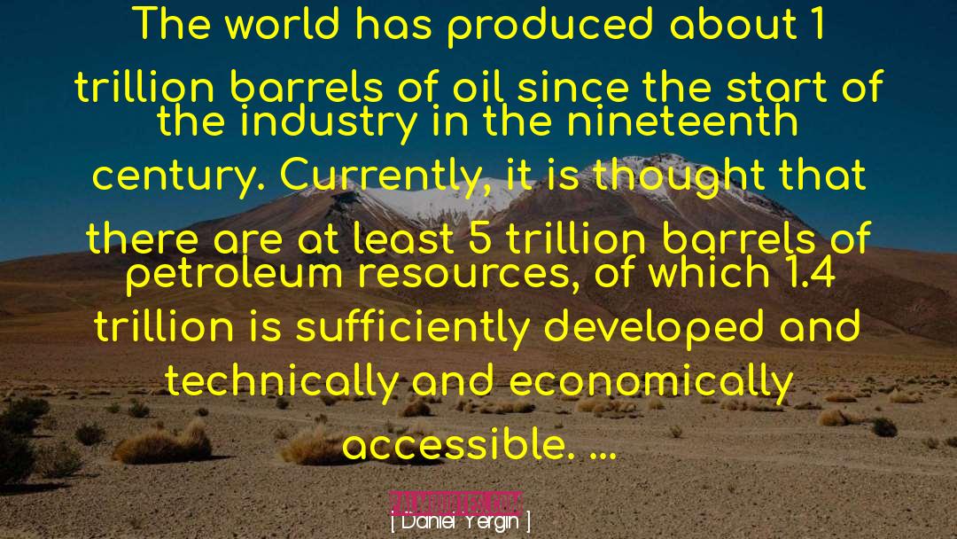 Petroleum quotes by Daniel Yergin