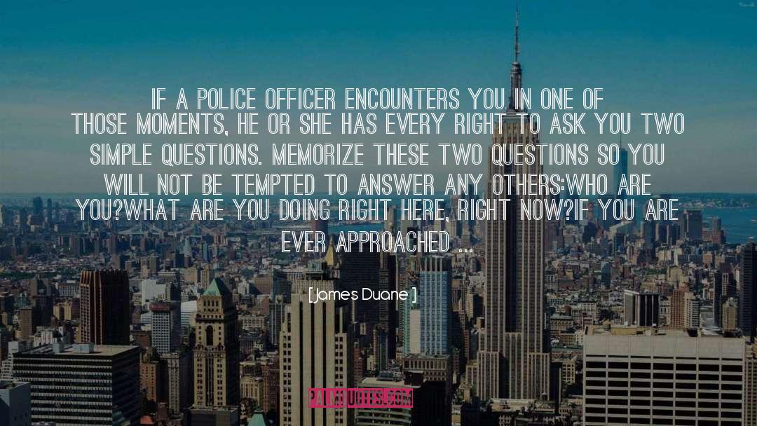 Petrosino Police Officer quotes by James Duane
