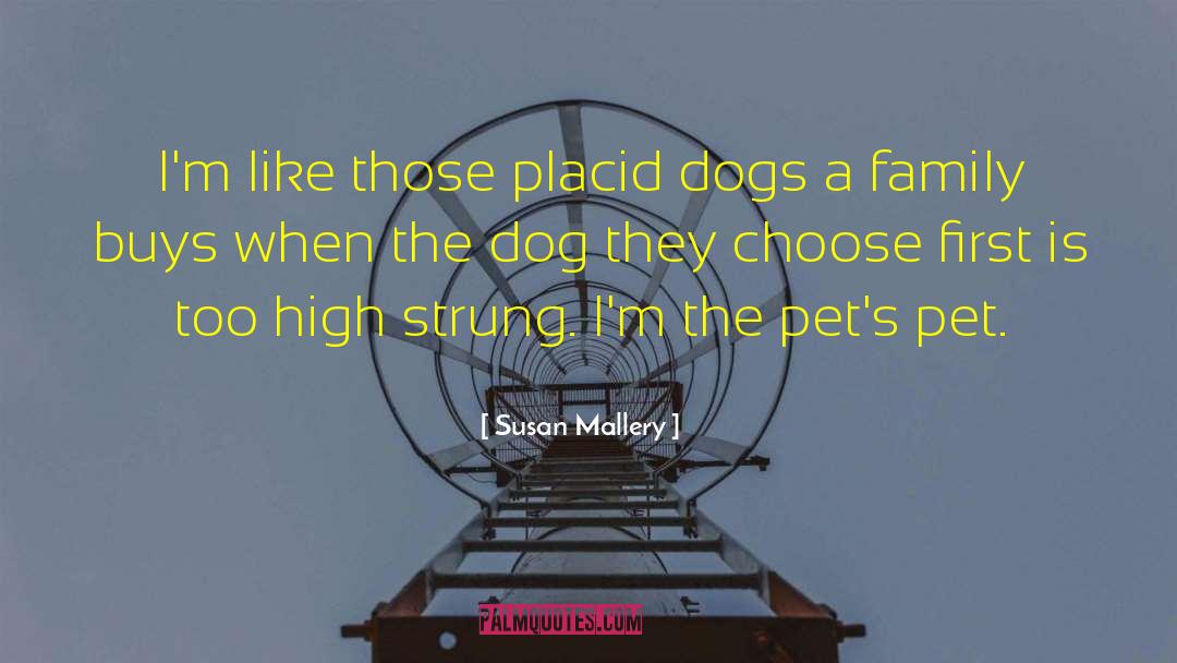 Pets quotes by Susan Mallery