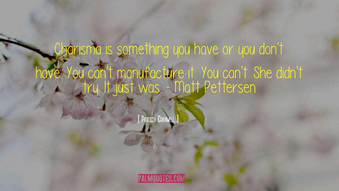 Pettersen quotes by Patricia Cornwell