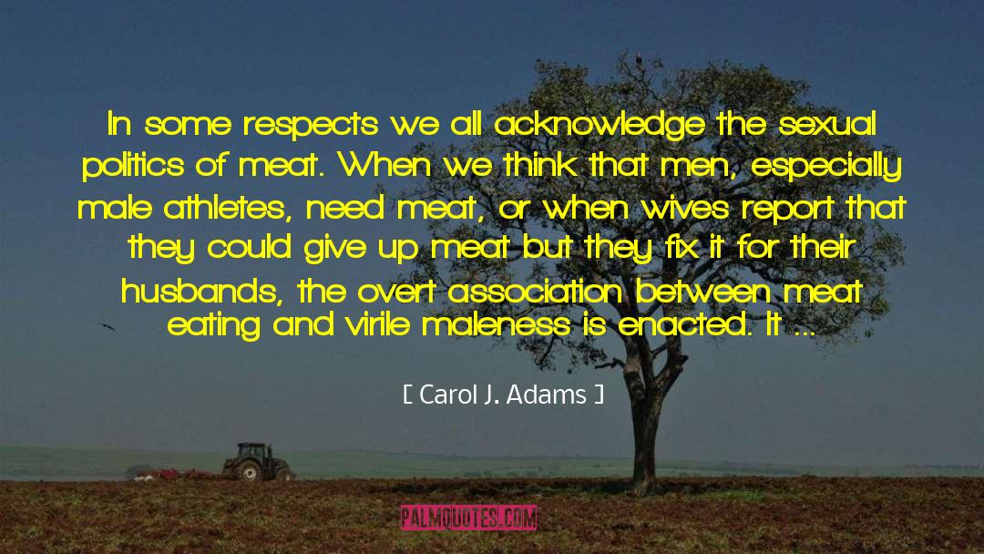 Pettinaris Meat quotes by Carol J. Adams