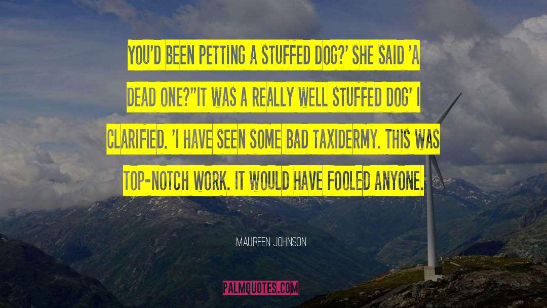 Petting quotes by Maureen Johnson