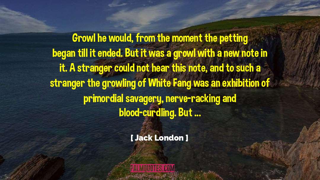 Petting quotes by Jack London