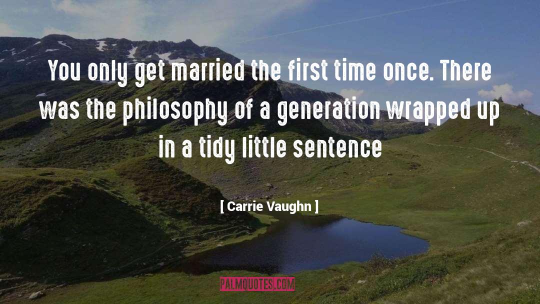 Petulantly In A Sentence quotes by Carrie Vaughn