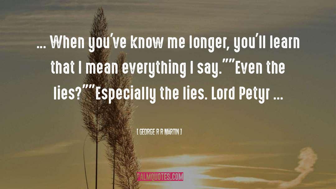 Petyr Baelish quotes by George R R Martin