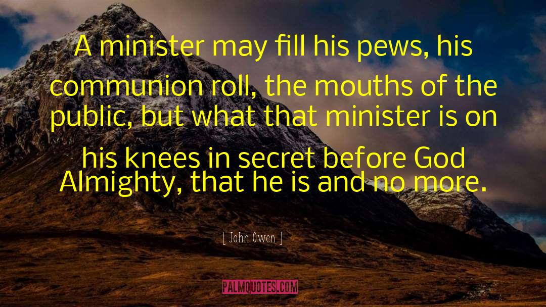 Pews quotes by John Owen