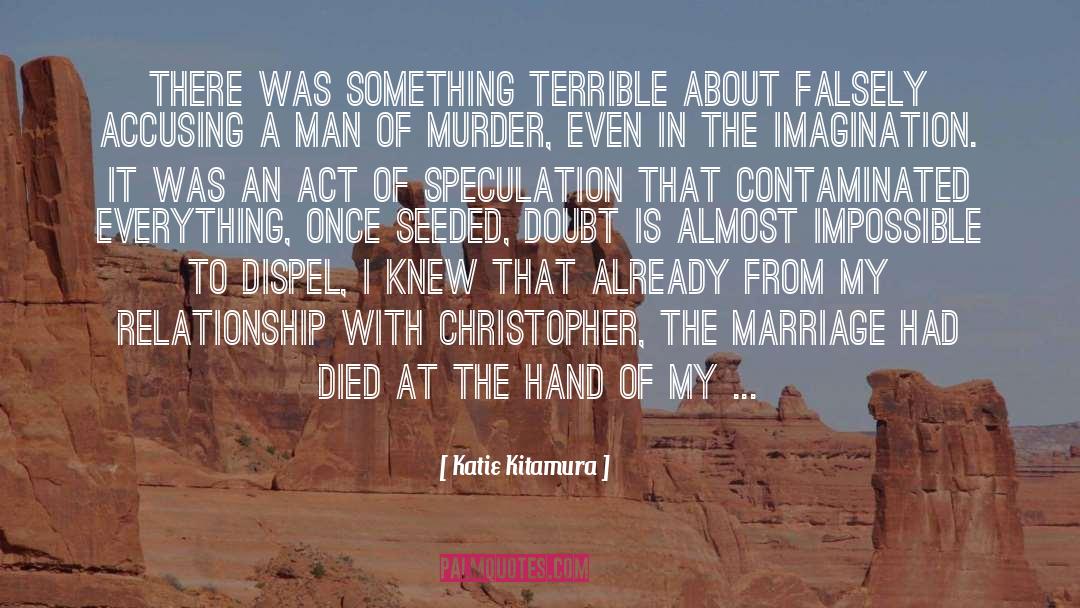 Peyge Murder quotes by Katie Kitamura