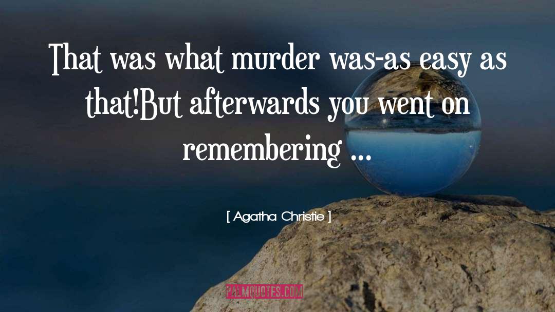 Peyge Murder quotes by Agatha Christie