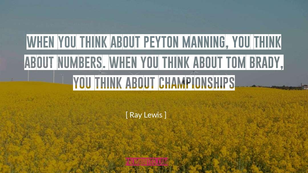 Peyton quotes by Ray Lewis