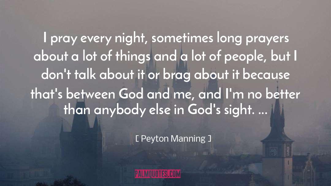Peyton Sawyer quotes by Peyton Manning