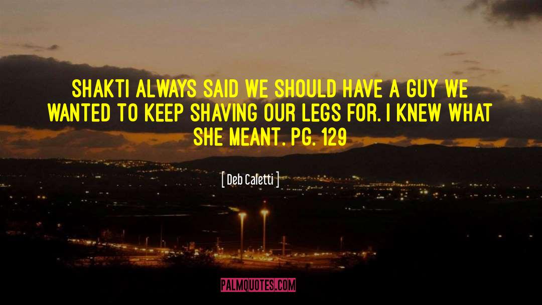 Pg 164 quotes by Deb Caletti