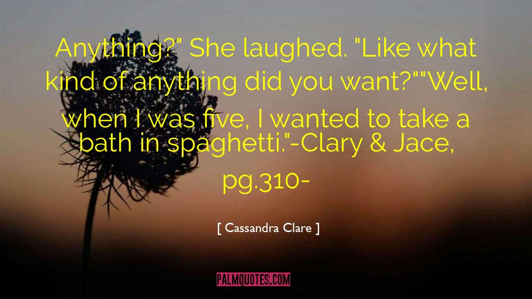 Pg 176 quotes by Cassandra Clare