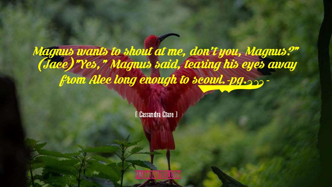 Pg 184 185 quotes by Cassandra Clare