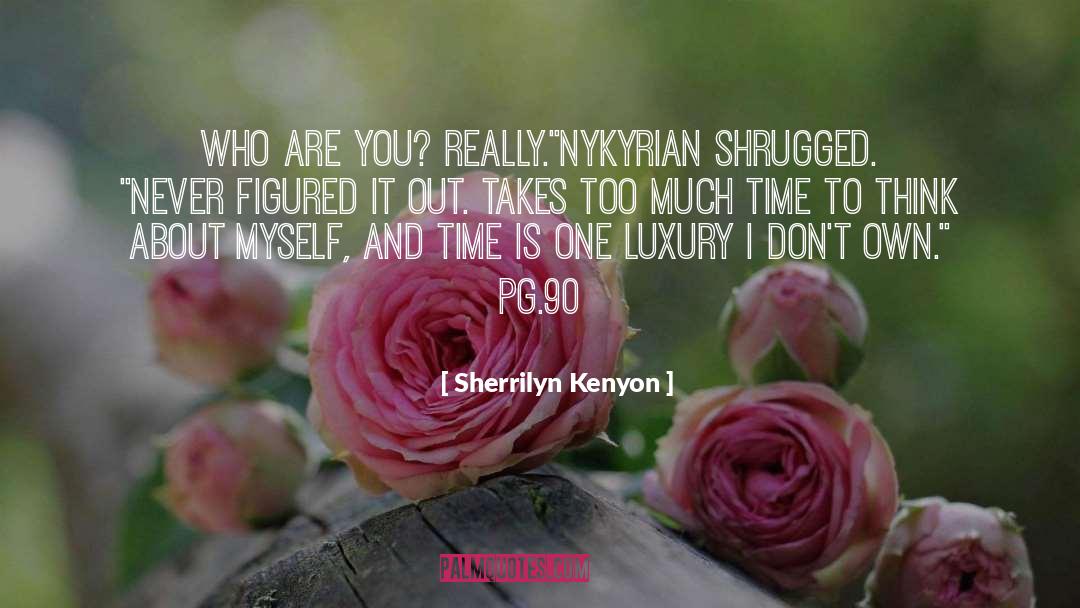 Pg 5 quotes by Sherrilyn Kenyon