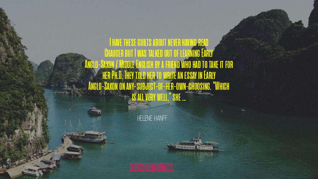 Ph C3 A8dre quotes by Helene Hanff