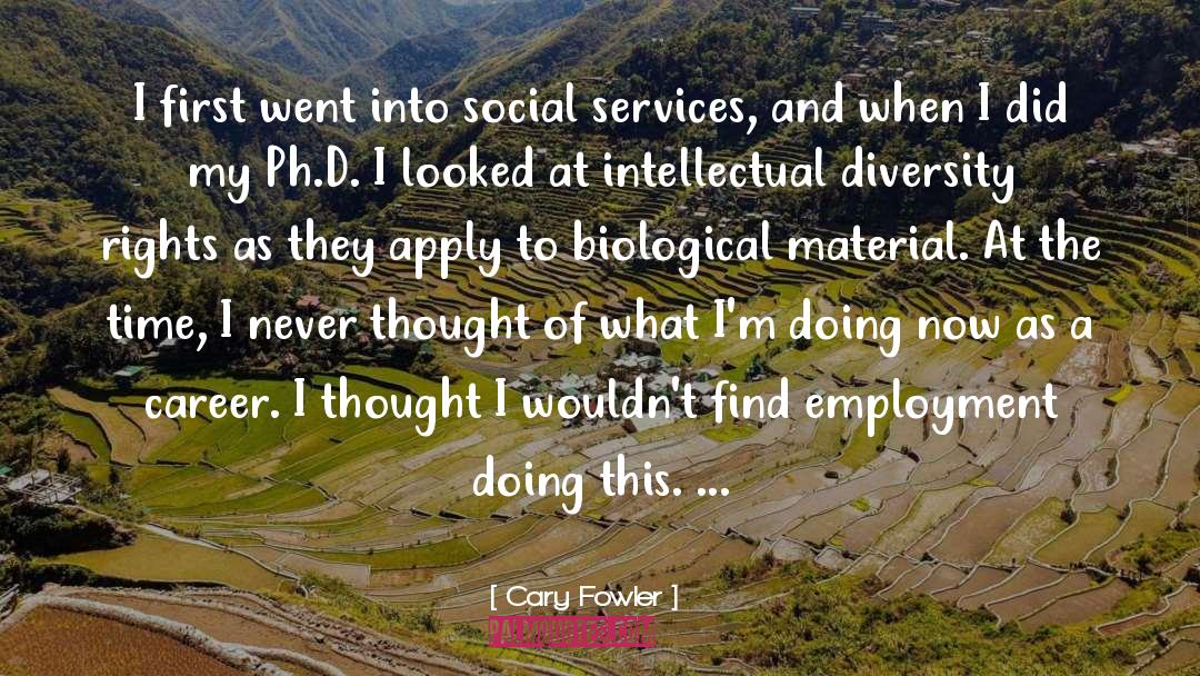 Ph D quotes by Cary Fowler