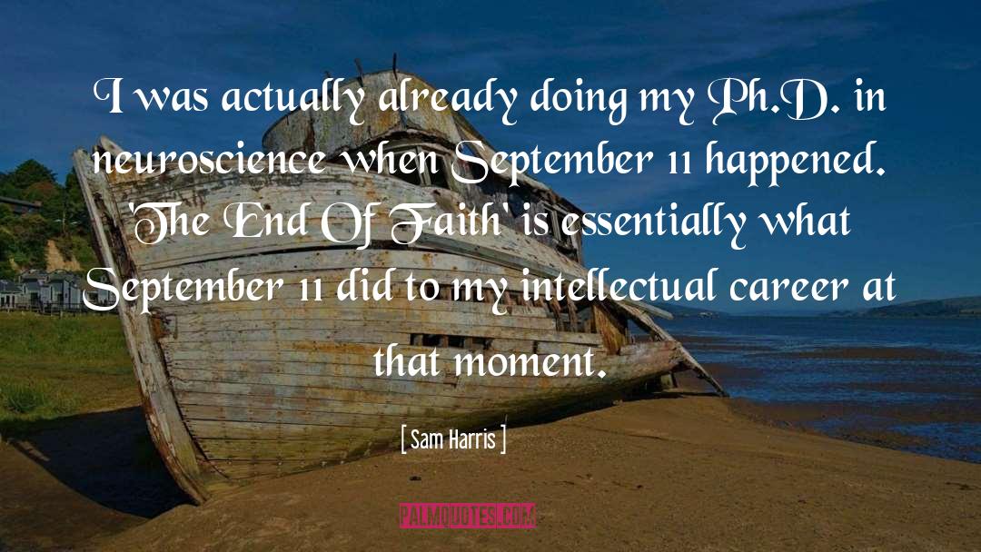 Ph D quotes by Sam Harris