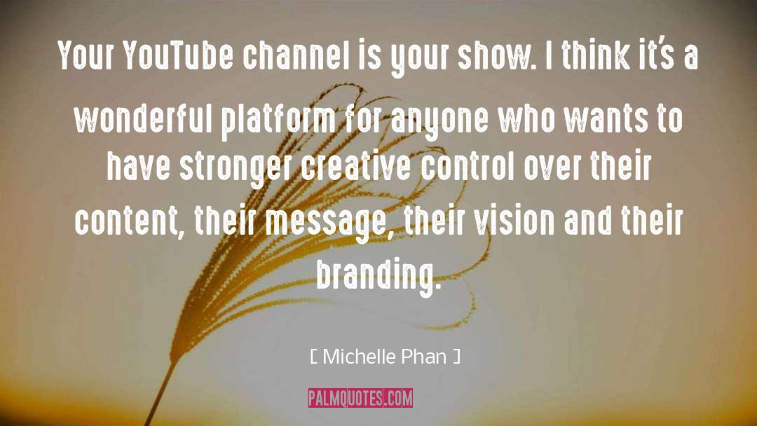Phan quotes by Michelle Phan