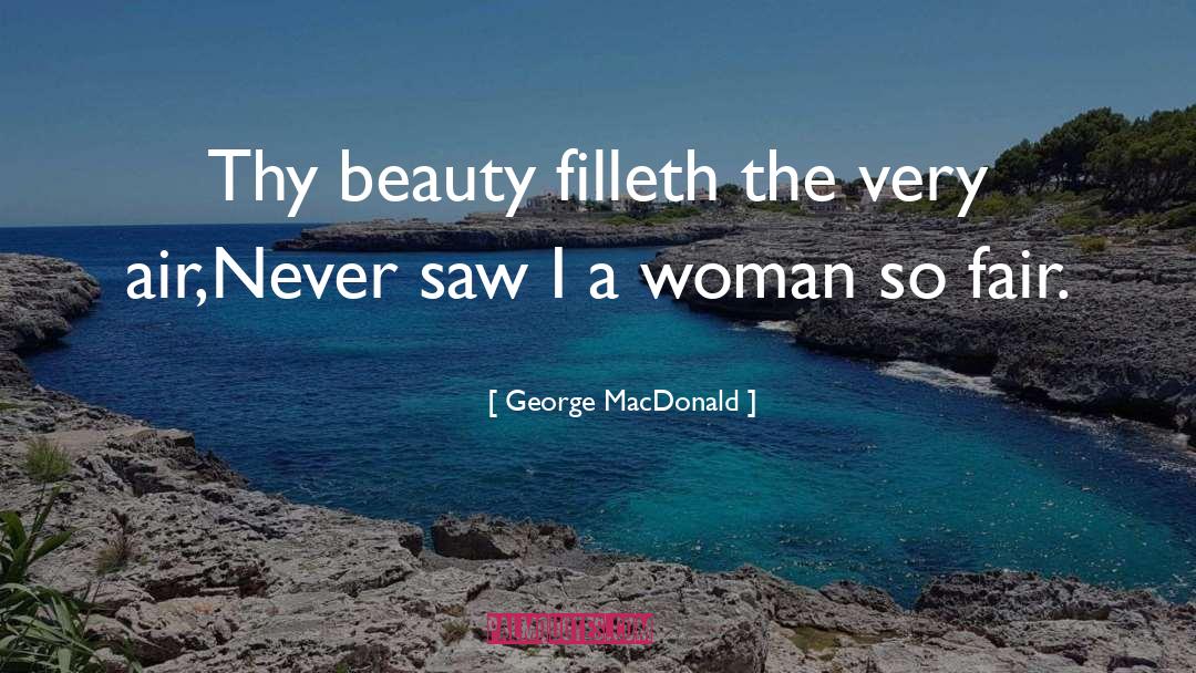 Phantastes quotes by George MacDonald