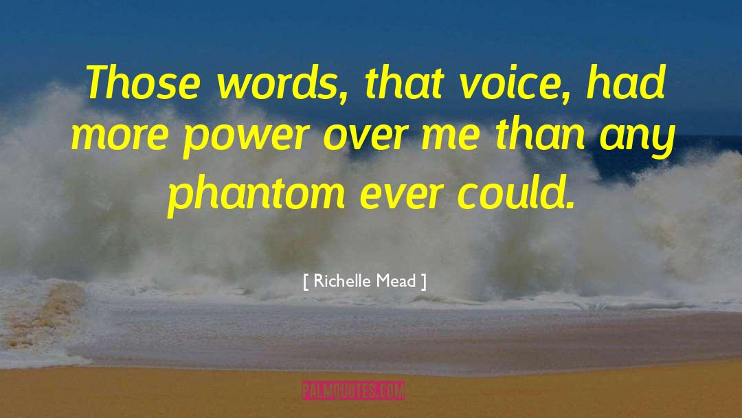 Phantom quotes by Richelle Mead