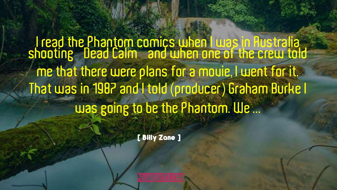 Phantom quotes by Billy Zane