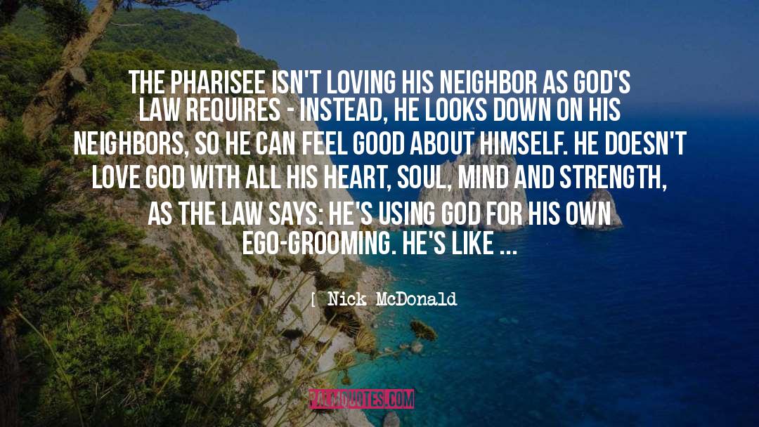 Pharisee quotes by Nick McDonald