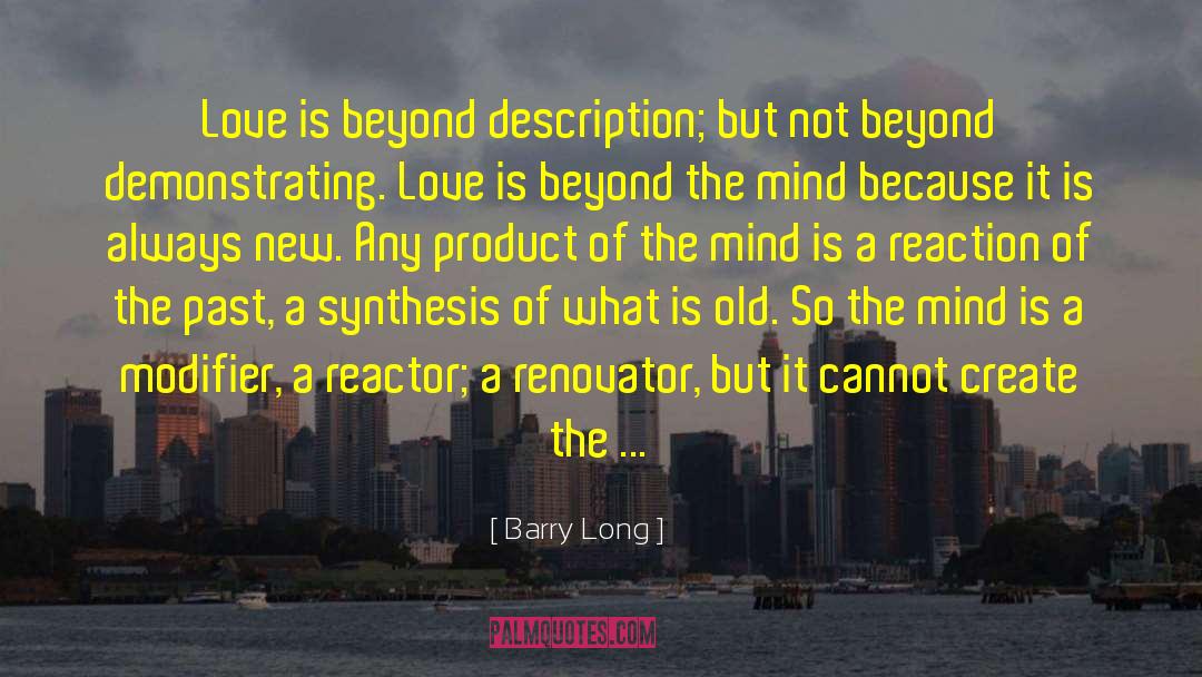 Pharmaceutical Products quotes by Barry Long