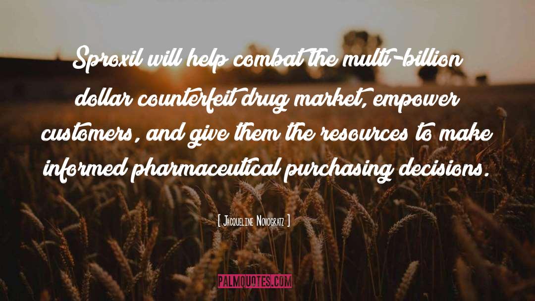 Pharmaceutical quotes by Jacqueline Novogratz
