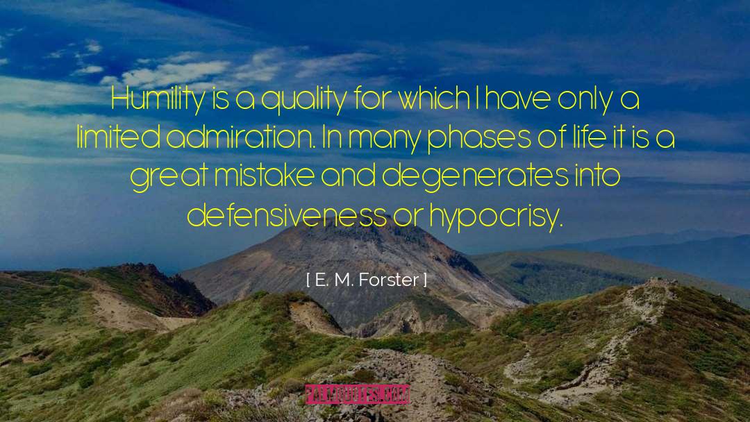 Phases Of Life quotes by E. M. Forster