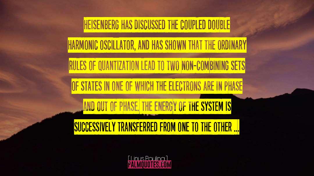 Phases quotes by Linus Pauling