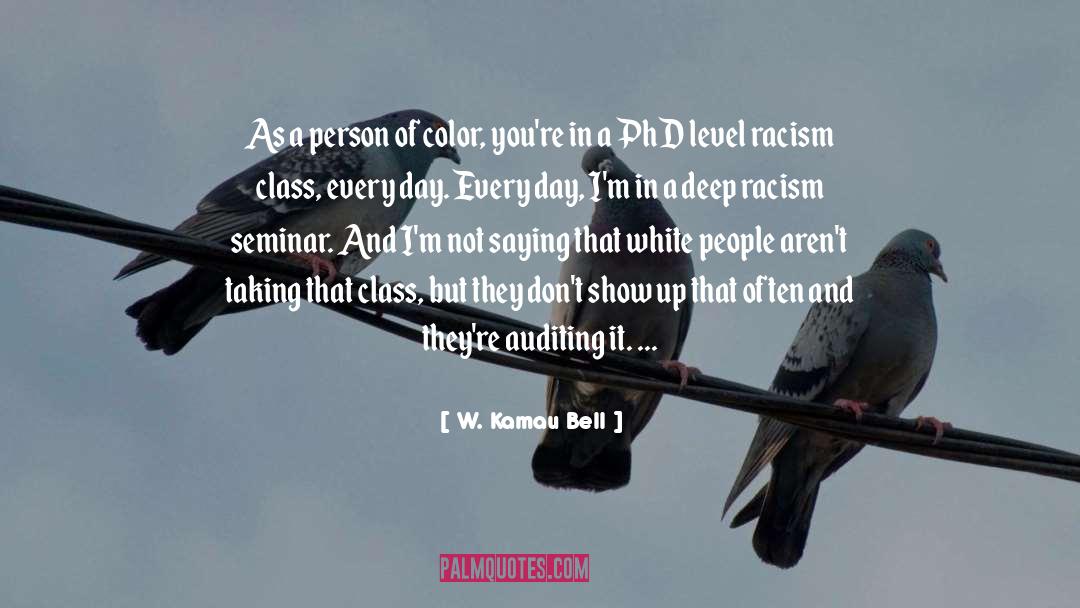 Phd quotes by W. Kamau Bell