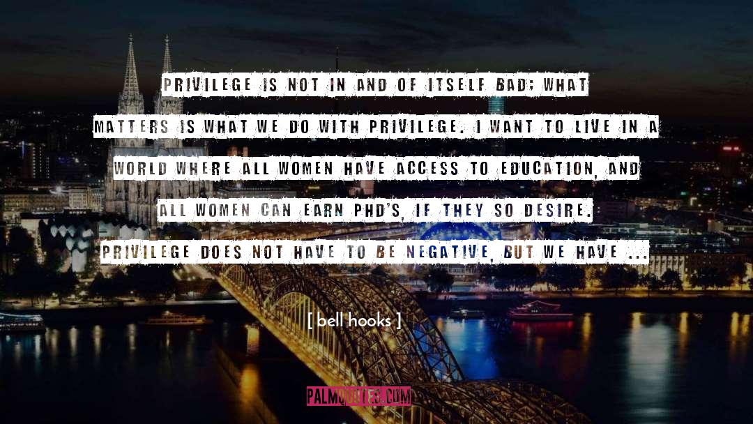Phds quotes by Bell Hooks