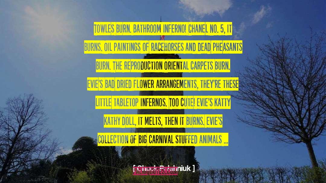 Pheasants quotes by Chuck Palahniuk